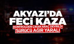 Akyazı’da Kaza: Sürücü Ağır Yaralandı