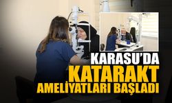 Karasu’da Katarakt Ameliyatları Başladı