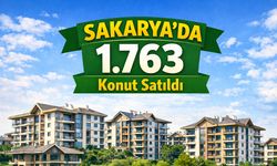 Sakarya'da Yeni Yılın İlk Ayında 1.763 Konut Satıldı!
