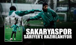 Sakaryaspor Sarıyer'e Hazırlanıyor!