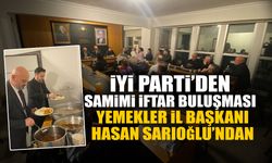 İYİ Parti’den Samimi İftar Buluşması