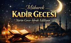 Ramazan’ın En Faziletli Gecesi: Kadir Gecesi Yarın
