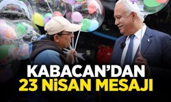Muzaffer Kabacan’dan 23 Nisan Mesajı