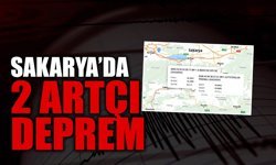 Sakarya'da Peş Peşe 2 Artçı Deprem