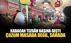 Kabacan Tezgâh Başında: Çözüm Masada Değil, Sahada
