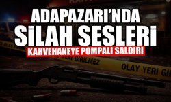 Sakarya'da Kahvehaneye Pompalı Saldırı!