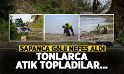 Sapanca Gölü Nefes Aldı