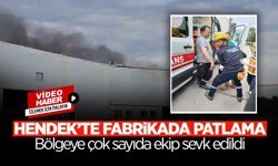 Hendek’te Fabrikada Patlama: Bölgeye Çok Sayıda Ekip Sevk Edildi