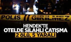 Hendek’te Otelde Silahlı Çatışma: 2 Ölü, 5 Yaralı