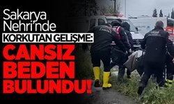 Sakarya Nehri’nde Korkutan Gelişme: Cansız Beden Bulundu