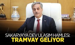 Sakarya’da Tramvay Dönemi Başlıyor