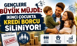 Gençlere Büyük Müjde: İkinci Çocukta Kredi Borcu Siliniyor!