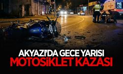 Akyazı’da Gece Yarısı Motosiklet Kazası