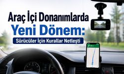 Araç İçi Donanımlarda Yeni Dönem