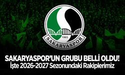 Sakaryaspor’un Grubu Belli Oldu!
