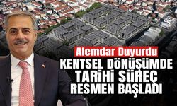 Kentsel Dönüşümde Tarihi Süreç Resmen Başladı