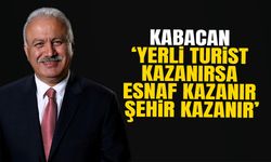 Kabacan: "Yerli Turist Kazanırsa Esnaf Kazanır, Şehir Kazanır"