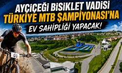 Ayçiçeği Bisiklet Vadisi, Türkiye MTB Şampiyonası’na Ev Sahipliği Yapacak
