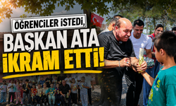 Öğrenciler İstedi, Başkan Ata İkram Etti