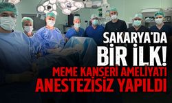 Meme Kanseri Ameliyatı Anestezisiz Yapıldı