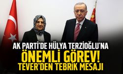 AK Parti’de Hülya Terzioğlu’na Önemli Görev! Tever’den Tebrik Mesajı