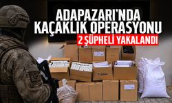 Sakarya'da 2 İş Yeri ve 1 Depoya Baskın!