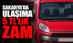 Sakarya'da Ulaşıma 5 TL'lik Zam