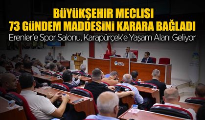 73 Gündem Maddesi Karara Bağlandı