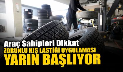 Zorunlu Kış Lastiği Uygulaması Yarın Başlıyor