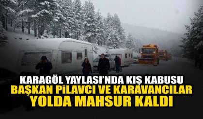 Karagöl Yaylası’nda Kış Kabusu!