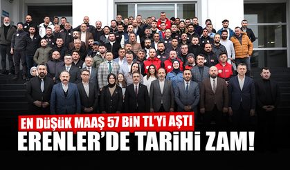 Erenler'de Personeli Mutlu Eden Zam