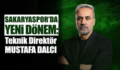 Sakaryaspor’da Teknik Direktör: Mustafa Dalcı