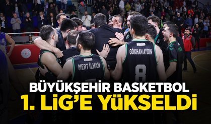 Büyükşehir Basketbol 1. Lig’e Yükseldi