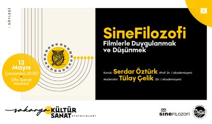 Mayıs Kültür Sanat Takviminde “Sinefilozofi” Buluşması