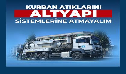 “Kurban Atıklarını Giderlere Değil, Toplama Noktalarına Bırakılmalı”