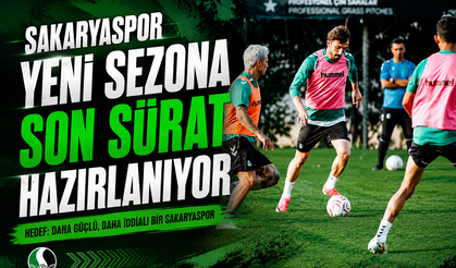 Sakaryaspor Yeni Sezana Hazırlanıyor!