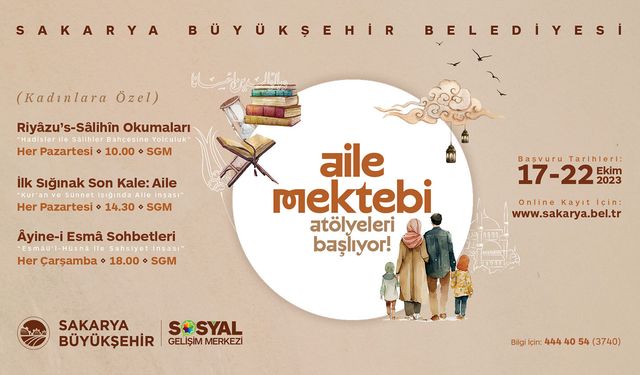 Büyükşehir SGM’de ‘Aile Mektebi’ Atölyeleri Başlıyor