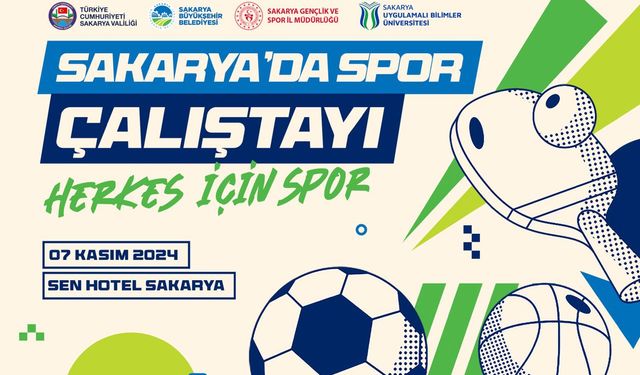 Sakarya Spor Çalıştayı Başlıyor