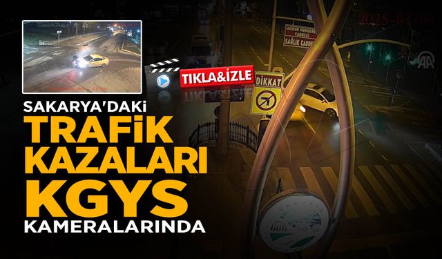 Sakarya'da Trafik Kazaları Güvenlik Kamerasına Böyle Yansıdı