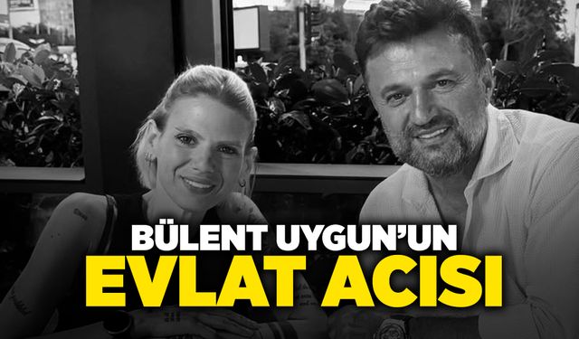 Bülent Uygun'un Evlat Acısı