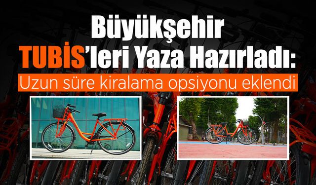 Büyükşehir TUBİS’leri Yaza Hazırladı