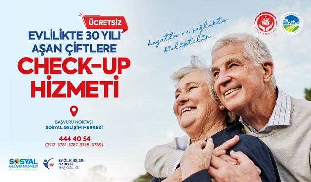 Büyükşehir’den Evlilikte 30 Yılı Aşan Çiftlere Ücretsiz Check-Up Hizmeti
