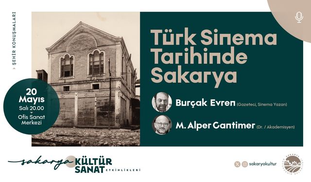 Türk Sinemasında Sakarya, OSM’de Konuşulacak
