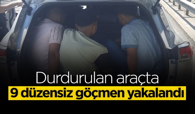 9 Düzensiz Göçmen Yakalandı