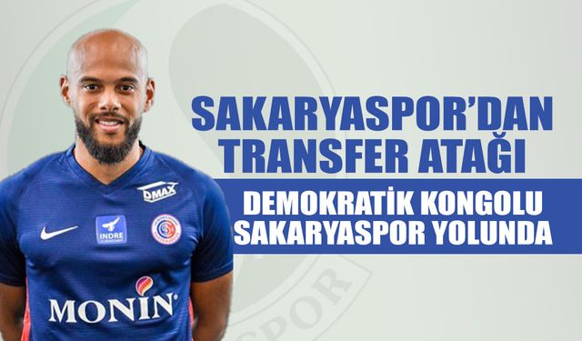 Demokratik Kongolu Sakaryaspor Yolunda