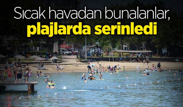 Serinlik İçin Plajlara Yoğun İlgi