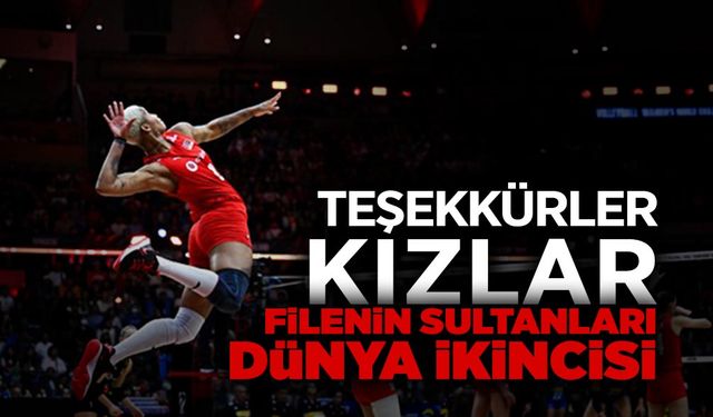 Filenin Sultanları Dünya İkincisi