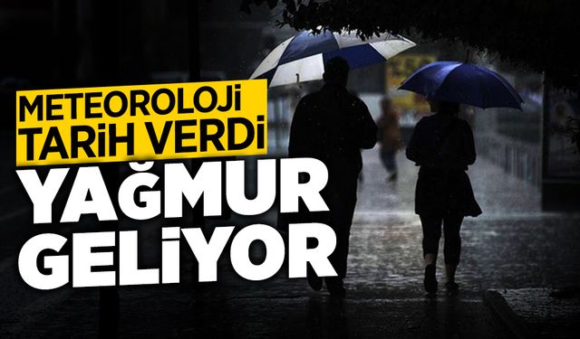Meteoroloji Tarih Verdi: Yağmur Geliyor