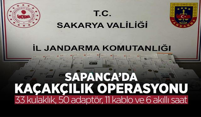 Sapanca'da Kaçakçılığına Darbe