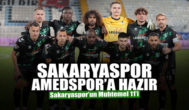 Sakaryaspor Amedspor’a Hazır: İşte Muhtemel 11